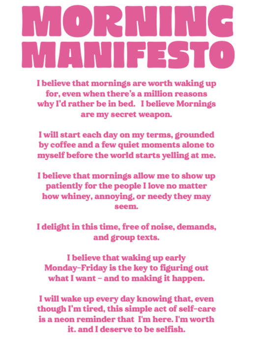 Morning Manifesto