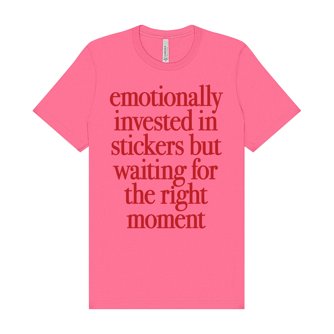 Emotionally Invested Tee